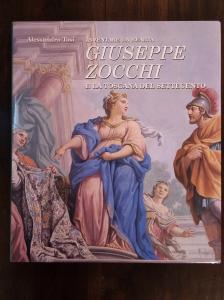 Inventare la realtà: Giuseppe Zocchi e la Toscana del Settecento