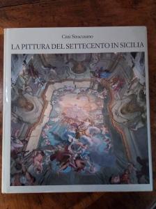 La Pittura del Settecento in Sicilia