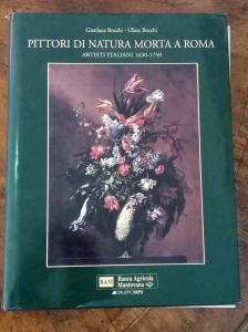 Pittori di Natura Morta a Roma, Artisti Italiani 1630-1750